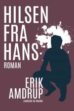 Hilsen fra Hans af Erik Amdrup
