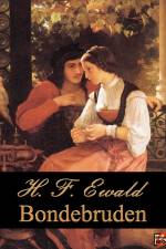 Bondebruden af H. F. Ewald