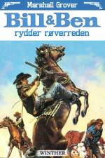 Bill og Ben - rydder røverreden af Marshall Grover