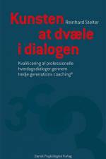 Kunsten at dvæle i dialogen af Reinhard Stelter