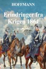 Erindringer fra krigen 1864 af Chr. Hoffmann
