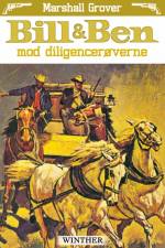 Bill og Ben mod diligencerøverne af Marshall Grover