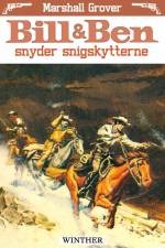 Bill og Ben snyder snigskytterne af Marshall Grover