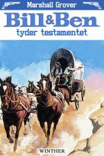 Bill og Ben tyder testamentet af Marshall Grover