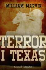 Terror i Texas af William Marvin