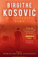 Den inderste fare af Birgithe Kosovic