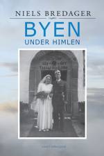 Byen under himlen af Niels Bredager