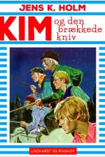 Kim og den brækkede kniv af Jens K. Holm