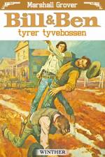 Bill og Ben tyrer tyvebossen af Marshall Grover
