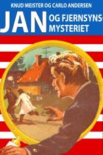 Jan og fjernsynsmysteriet af Knud Meister