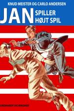 Jan spiller højt spil af Carlo Andersen