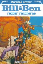 Bill og Ben redder rancherne af Marshall Grover