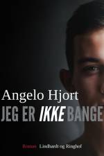 Jeg er ikke bange af Angelo Hjort