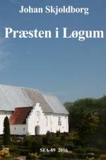 Præsten i Løgum af Johan Skjoldborg