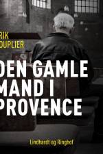 Den gamle mand i Provence af Erik Pouplier