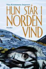 Hun står i nordenvind