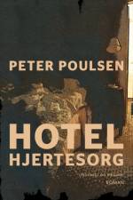 Hotel Hjertesorg af Peter Poulsen
