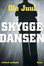 Skyggedansen af Ole Juul