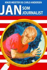 Jan som Journalist af Knud Meister