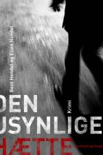 Den usynlige hætte af Bent Hendel