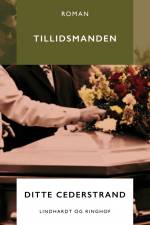 Tillidsmanden af Ditte Cederstrand