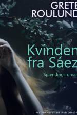 Kvinden fra Sáez af Grete Roulund