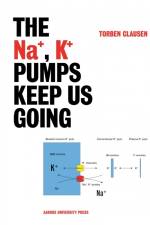 The Na+, K+ pumps keep us going af Torben Clausen