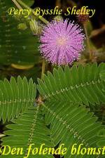 Den følende blomst af Percy Bysshe Shelley