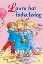 Laura har fødselsdag af Liane Schneider