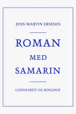 Roman med Samarin af Jens-Martin Eriksen
