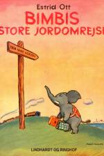Bimbis store jordomrejse af Estrid Ott