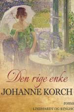 Den rige enke af Johanne Korch