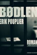 Bødlen af Erik Pouplier