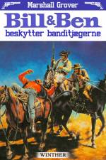 Bill og Ben beskytter banditjægerne af Marshall Grover