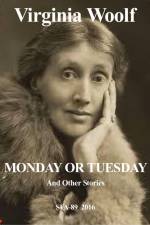 Monday or tuesday af Virginia Woolf