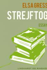 Strejftog af Elsa Gress