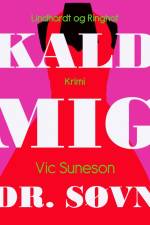 Kald mig dr. Søvn af Vic Suneson
