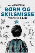 Børn og skilsmisse af Anja Marschall