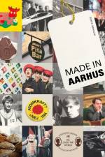 Made in Aarhus af Dorte Søholm
