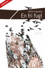 En fri fugl af Mette Fulgsang