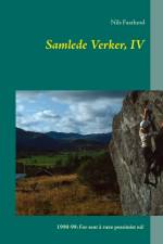 Samlede Verker, IV