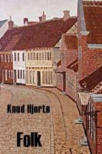 Folk af Knud Hjortø