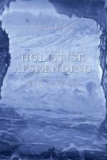 Holistisk Afspænding af Ingrid Røder