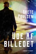 Ude af billedet af Grete Povlsen