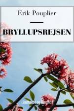 Bryllupsrejsen af Erik Pouplier