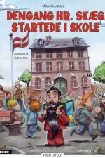 Dengang hr. Skæg startede i skole af Mikkel Lomborg