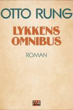 Lykkens omnibus af Otto Rung
