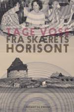 Fra skærets horisont af Tage Voss