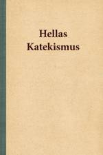 Hellas katekismus af Hella Joof