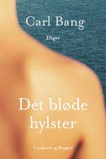 Det bløde hylster af Carl Bang